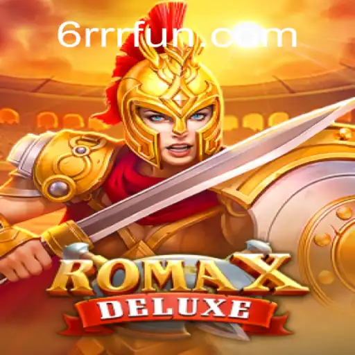Explorando o Mundo de RomaXDeluxe: Uma Aventura com a Palavra-chave 6RRR